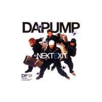 DISCOGRAPHY [THE NEXT EXIT]｜DA PUMP OFFICIAL WEBSITE